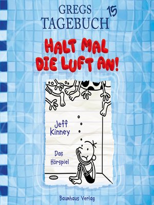 cover image of Gregs Tagebuch, Folge 15
